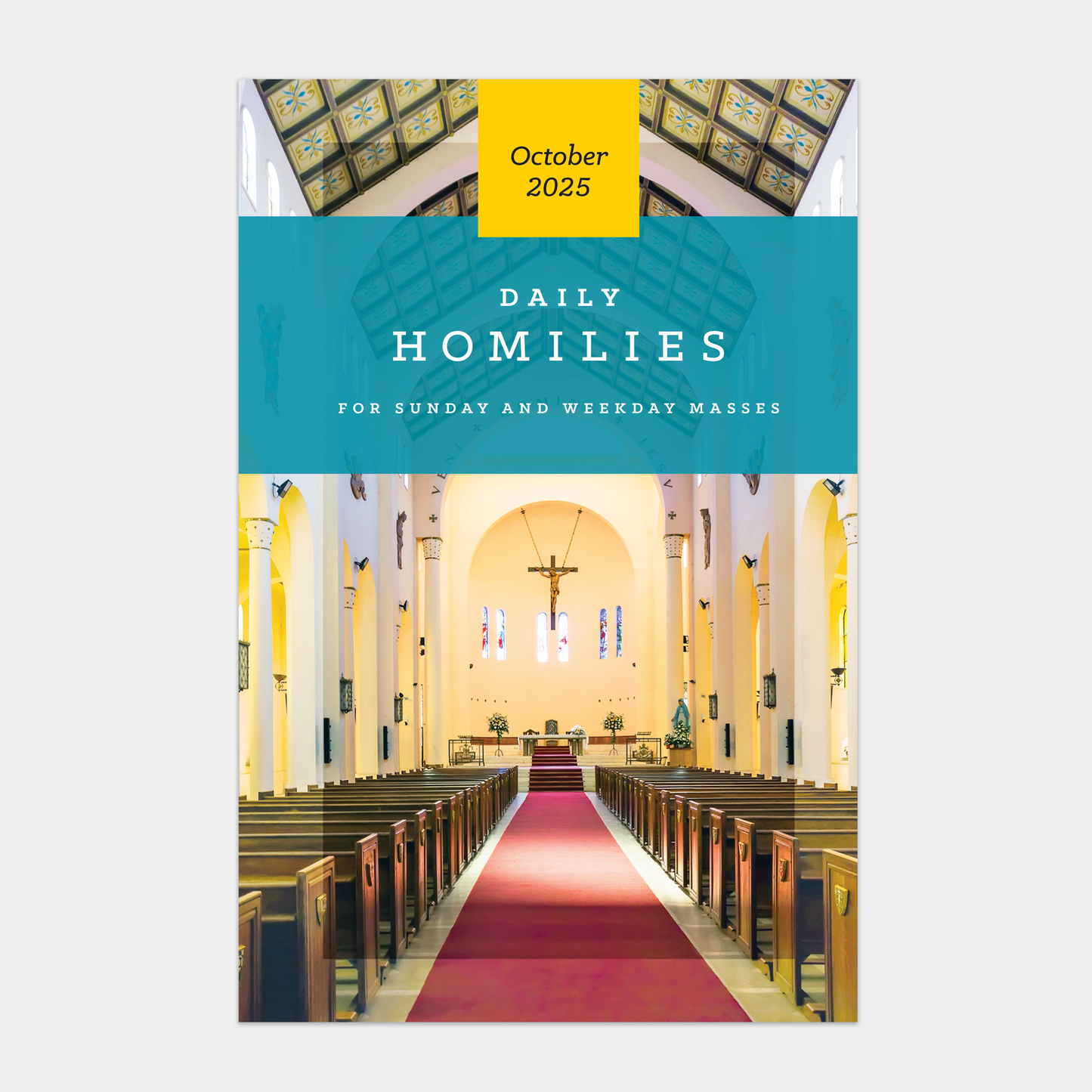 Daily Homilies Single Quarter ~ October-December 2025