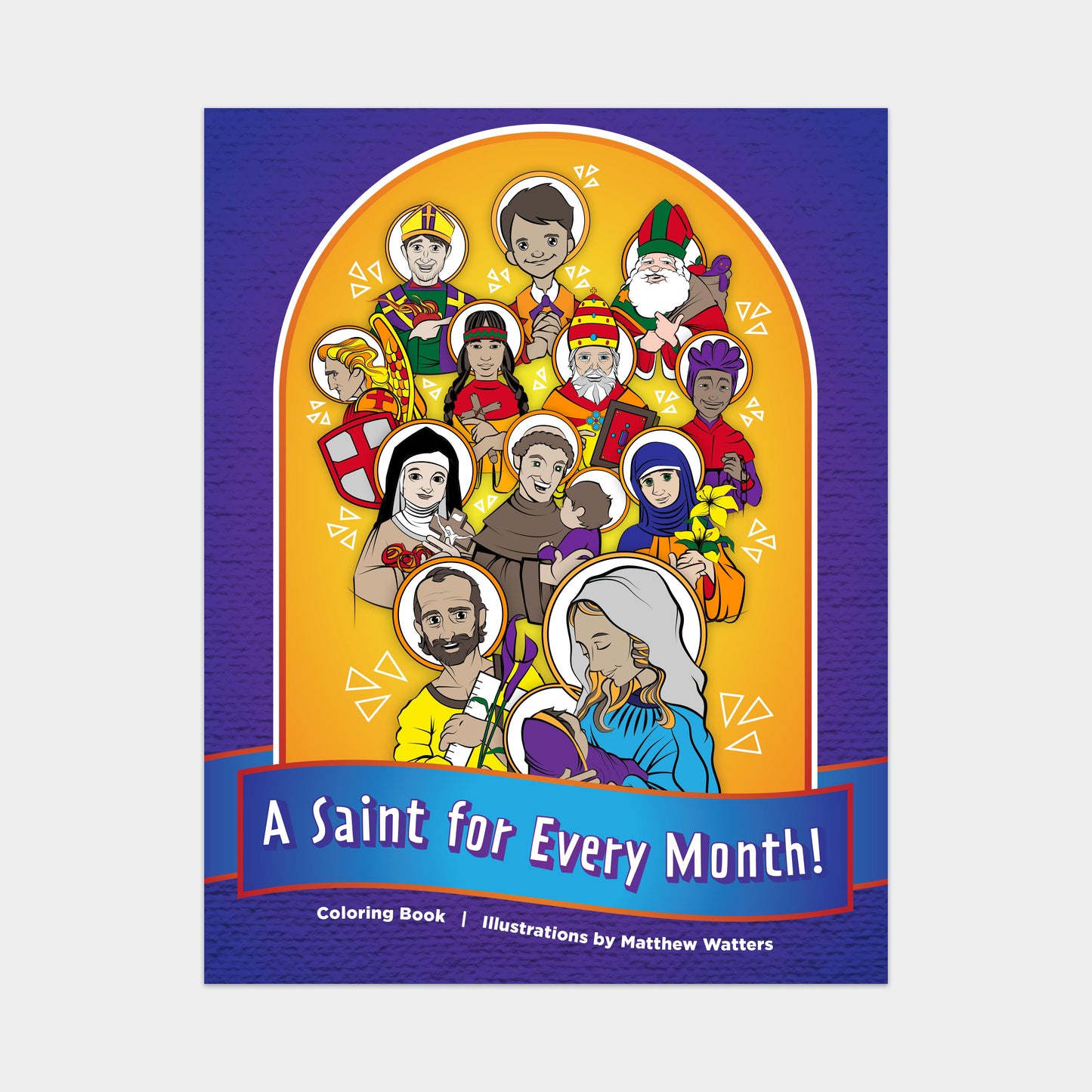 A Saint for Every Month! Coloring Books