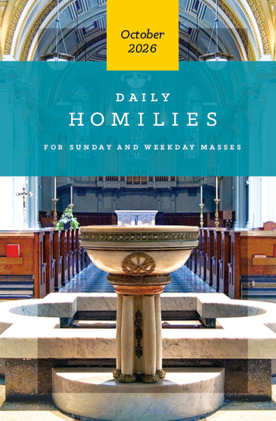 Daily Homilies Single Quarter ~ October-December 2026